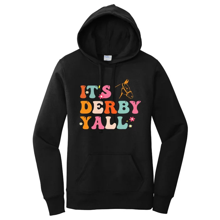 Funny Horse Racing ItS Derby Yall Women's Pullover Hoodie