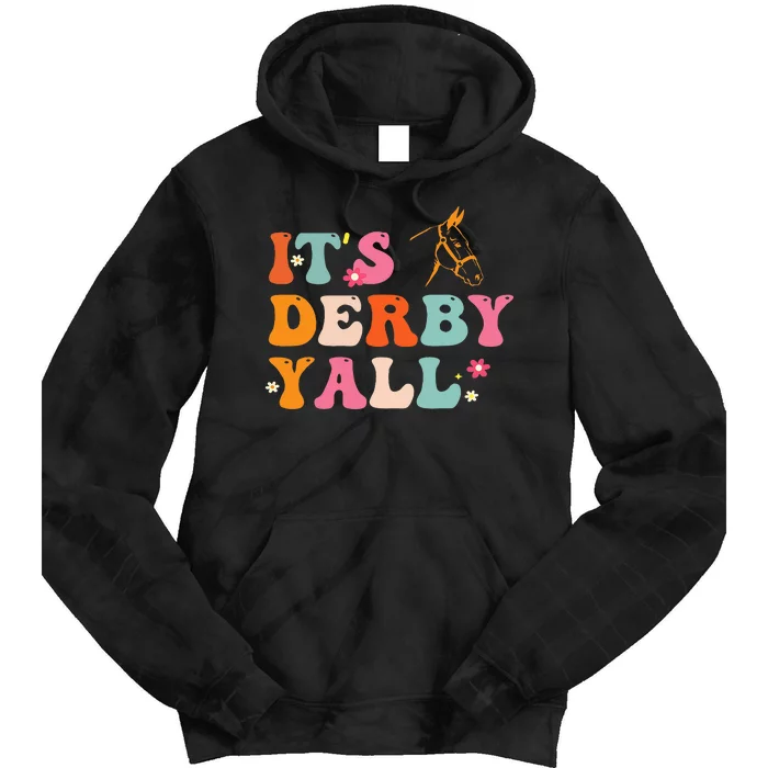 Funny Horse Racing ItS Derby Yall Tie Dye Hoodie