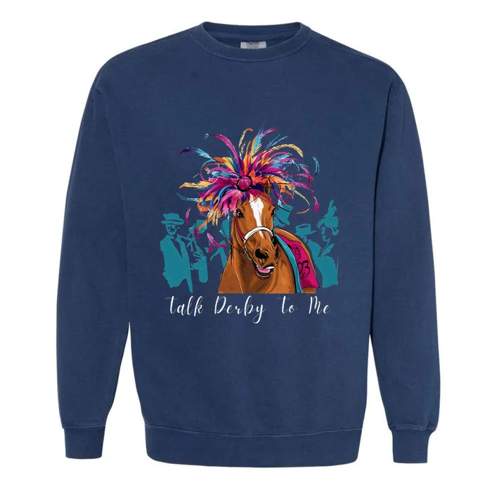 Funny Horse Racing On Derby Party 150th Ky Derby 2024 Garment-Dyed Sweatshirt