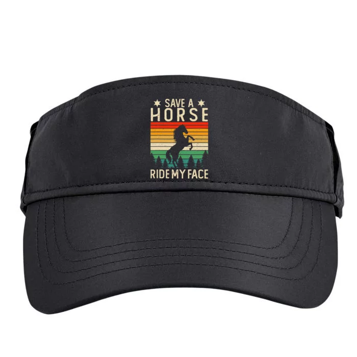 Funny Horse Riding Adult Joke Save A Horse Ride My Face Adult Drive Performance Visor