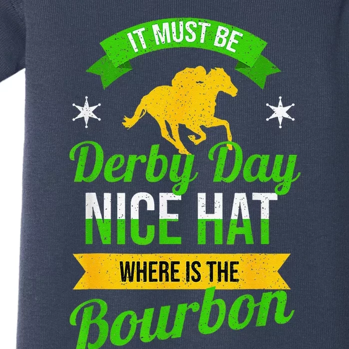 Funny Horse Racing It Must Be Derby Day Ky Derby Horse Baby Bodysuit