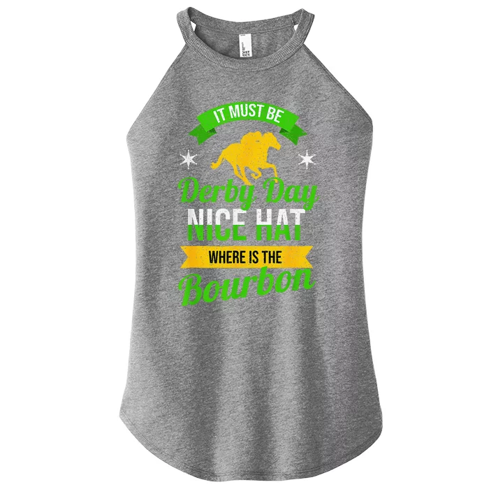 Funny Horse Racing It Must Be Derby Day Ky Derby Horse Women’s Perfect Tri Rocker Tank