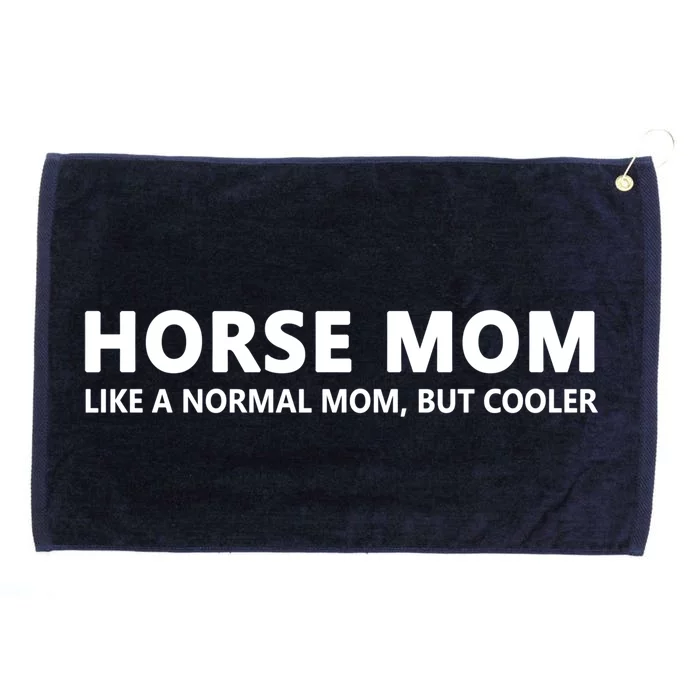 Funny Horseback Riding Mom Horse Mom Gift Grommeted Golf Towel