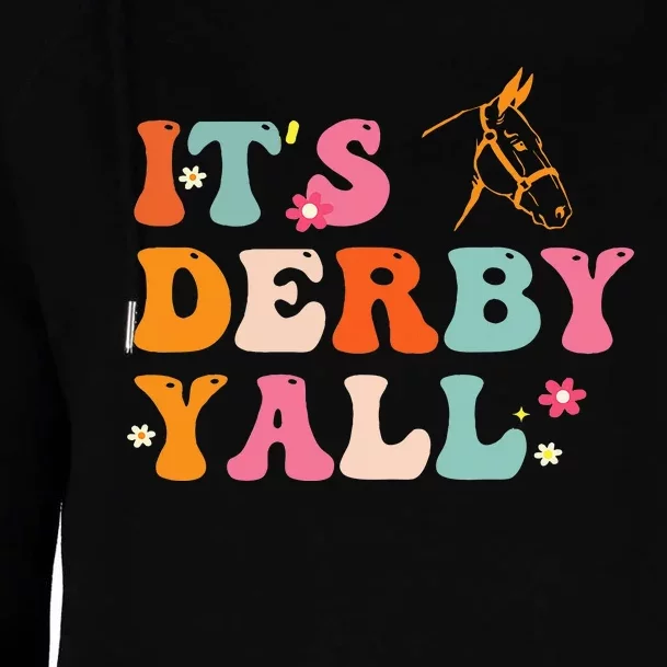 Funny Horse Racing ItS Derby Yall Womens Funnel Neck Pullover Hood