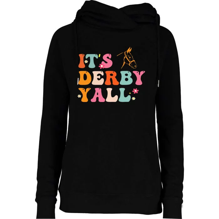 Funny Horse Racing ItS Derby Yall Womens Funnel Neck Pullover Hood