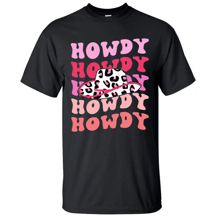 football howdy rodeo western hat sourn cowgirl Tall T-Shirt