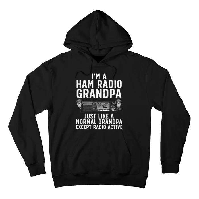 Funny Ham Radio Art For Grandpa Ham Operator Amateur Radio Hoodie