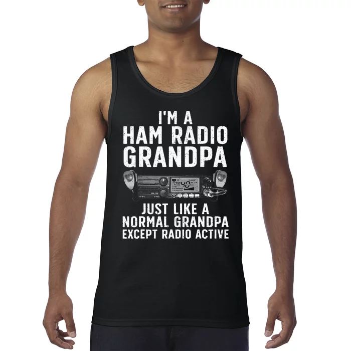 Funny Ham Radio Art For Grandpa Ham Operator Amateur Radio Tank Top