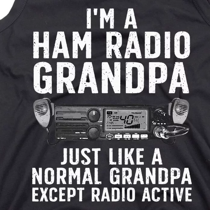 Funny Ham Radio Art For Grandpa Ham Operator Amateur Radio Tank Top