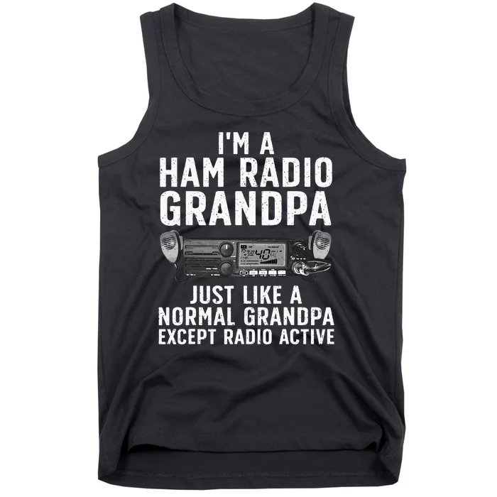 Funny Ham Radio Art For Grandpa Ham Operator Amateur Radio Tank Top