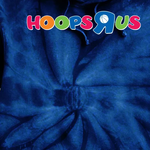 Funny Hoops R Us Basketball Fan Tie Dye Hoodie