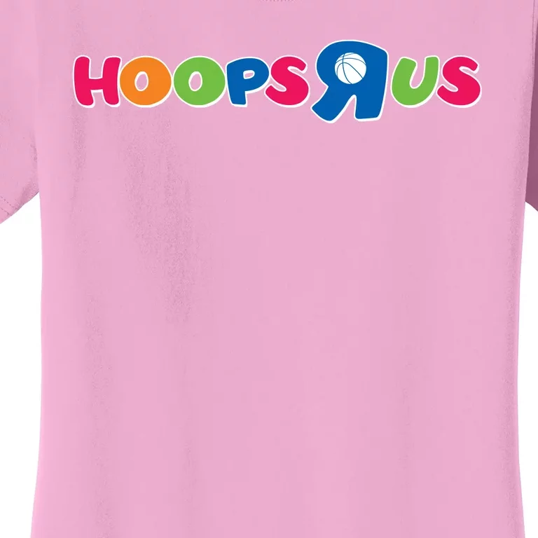 Funny Hoops R Us Basketball Fan Women's T-Shirt