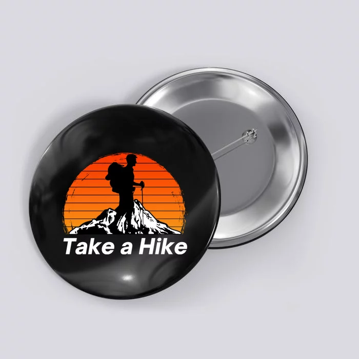 Funny Hiking, Social Distancing, Spend Time Hiking, Nature, Hike, Camping, Outsi Button