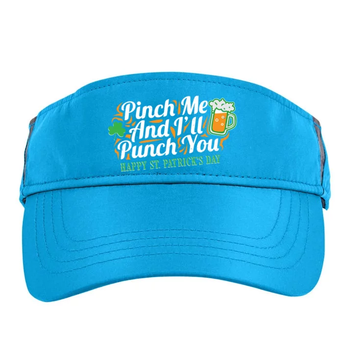 Funny Happy St Patrick's Day Pinch Me And I'll Punch You Adult Drive Performance Visor