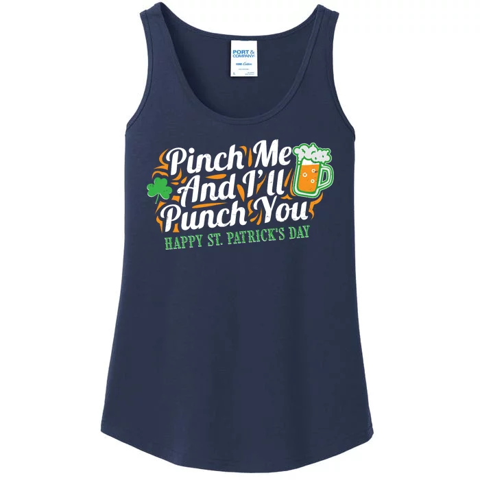 Funny Happy St Patrick's Day Pinch Me And I'll Punch You Ladies Essential Tank