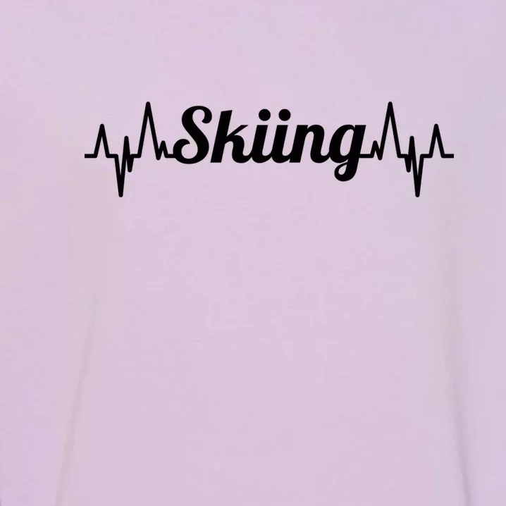 Funny Heartbeat Skiing Skier Gift For Skiers Garment-Dyed Sweatshirt