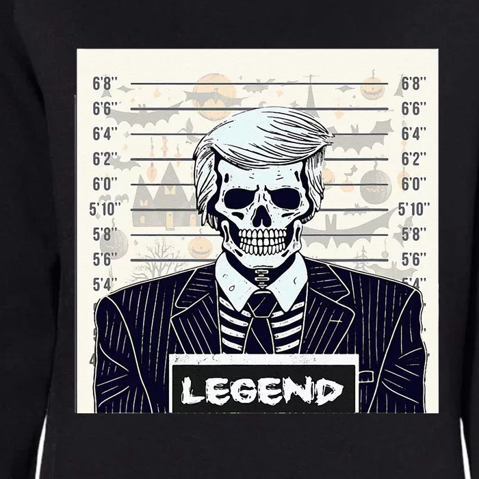 Funny Halloween Skeleton President Mugshot Legend Womens California Wash Sweatshirt