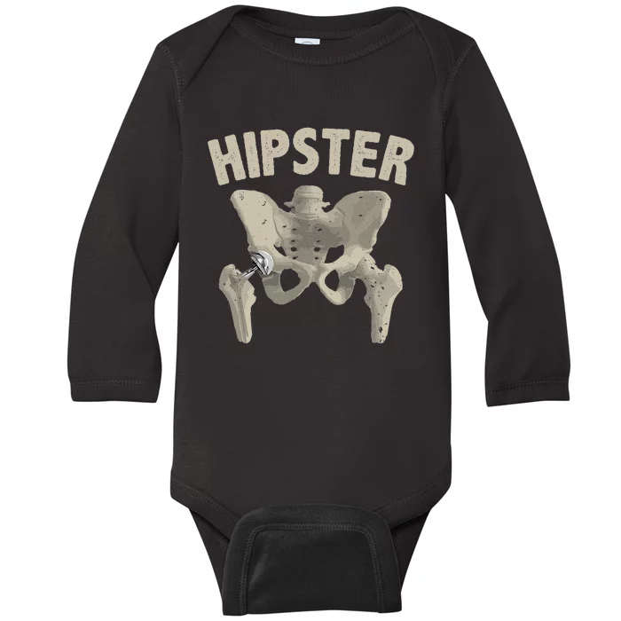 Funny Hip Surgery Gift  Hip Replacement Recovery Baby Long Sleeve Bodysuit