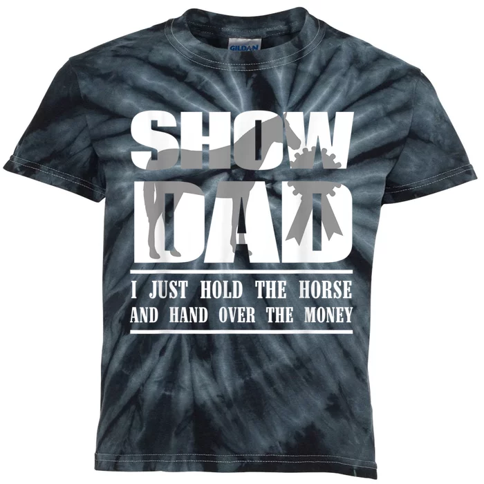 Funny Horse Show Dad Kids Tie-Dye T-Shirt