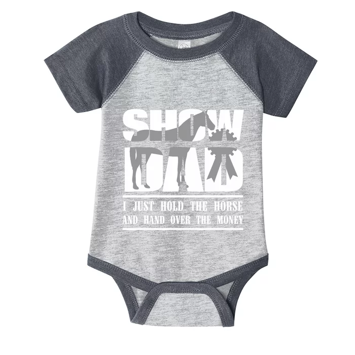 Funny Horse Show Dad Infant Baby Jersey Bodysuit