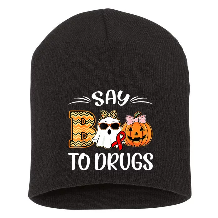 Funny Halloween Say Boo To Drugs Red Ribbon Week Awareness Gift Short Acrylic Beanie