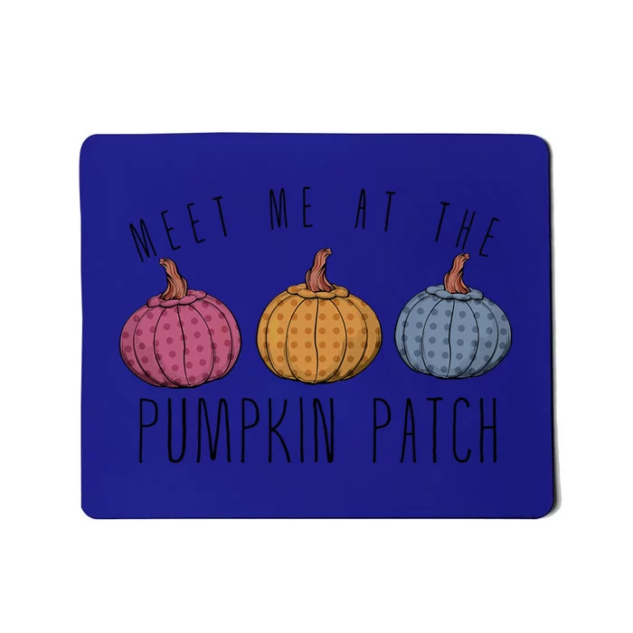 Fall Harvest Season Meet Me At The Pumpkin Patch Autumn Gift Mousepad