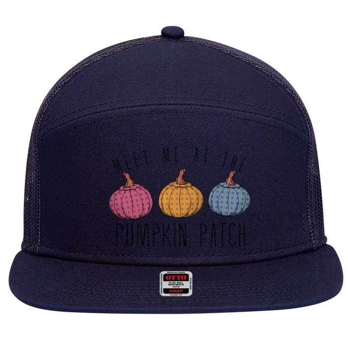 Fall Harvest Season Meet Me At The Pumpkin Patch Autumn Gift 7 Panel Mesh Trucker Snapback Hat