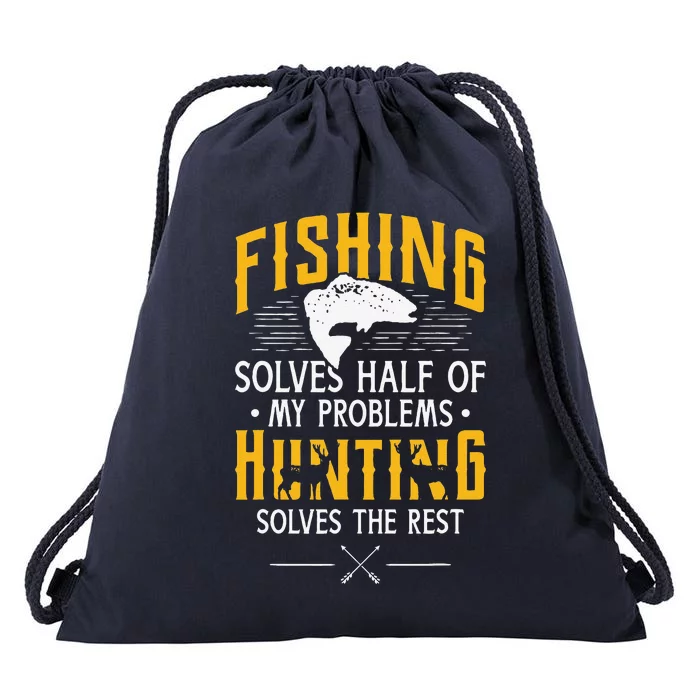 Fishing & Hunting Solve My Problems Funny Gift Drawstring Bag