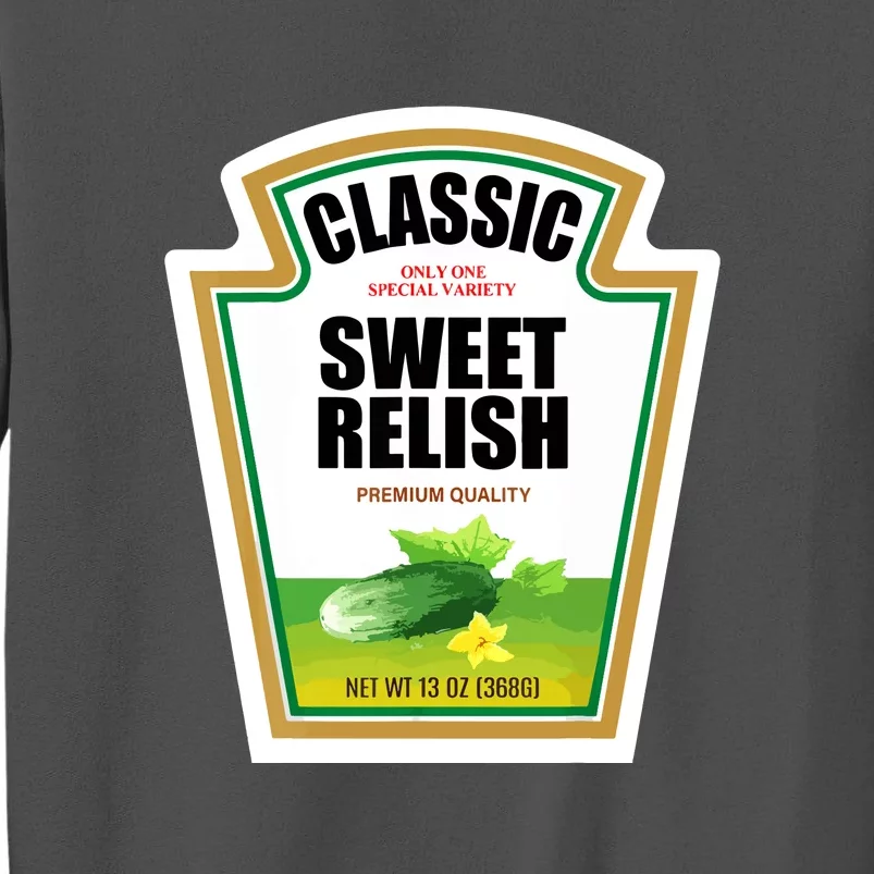 Funny Halloween Sweet Relish Condiment Group Gift Tall Sweatshirt