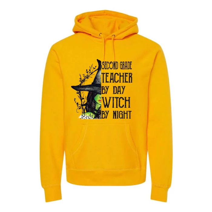 Funny Halloween Second Grade Teacher By Day Witch By Night Gift Premium Hoodie