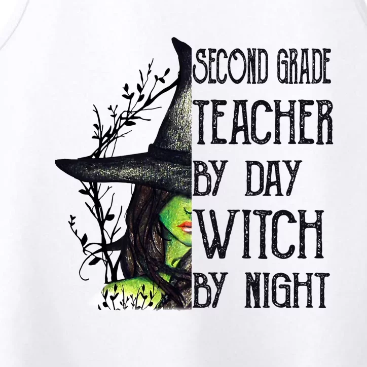 Funny Halloween Second Grade Teacher By Day Witch By Night Gift Performance Tank