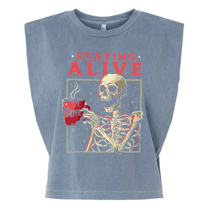 Funny Halloween Staying Alive Coffee Skeleton Stay Spooky Garment-Dyed Women's Muscle Tee