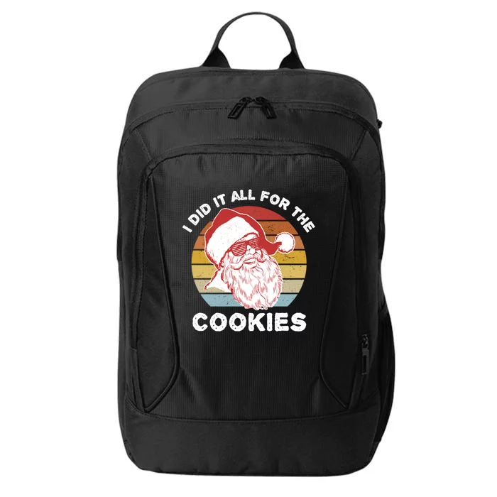 Funny Hipster Santa Cute Gift I Did It All For The Cookies Gift City Backpack