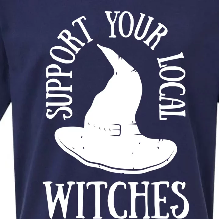 Funny Halloween Support Your Local Witches Funny Gift Sueded Cloud Jersey T-Shirt