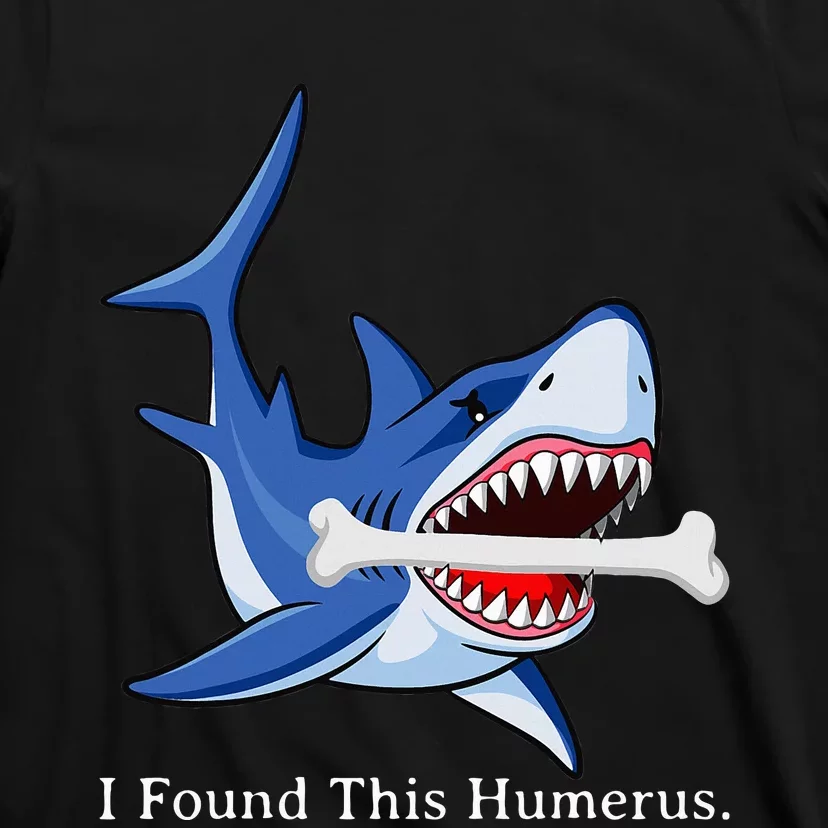 Funny Halloween Shark I Found This Humerus Costume Gift T-Shirt