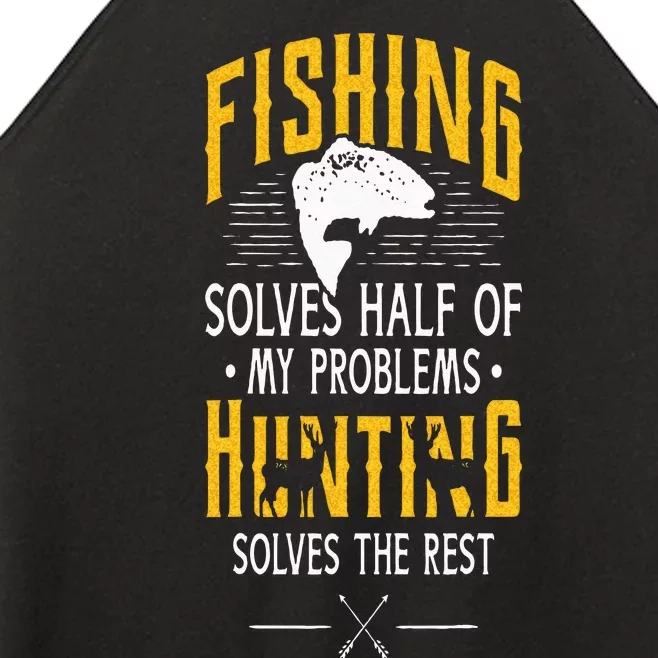 Fishing & Hunting Solve My Problems Funny Gift Women’s Perfect Tri Rocker Tank