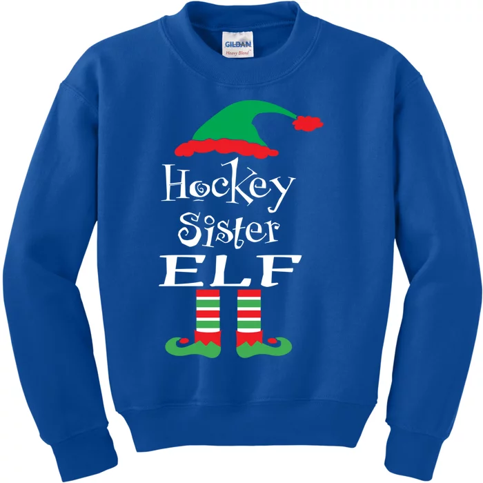 Funny Hockey Sister Elf Gift Xmas Family Ns Gift Kids Sweatshirt