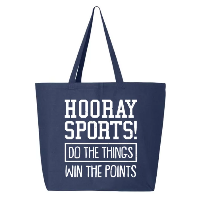 Funny Hooray Sports Do The Things Win The Points 25L Jumbo Tote