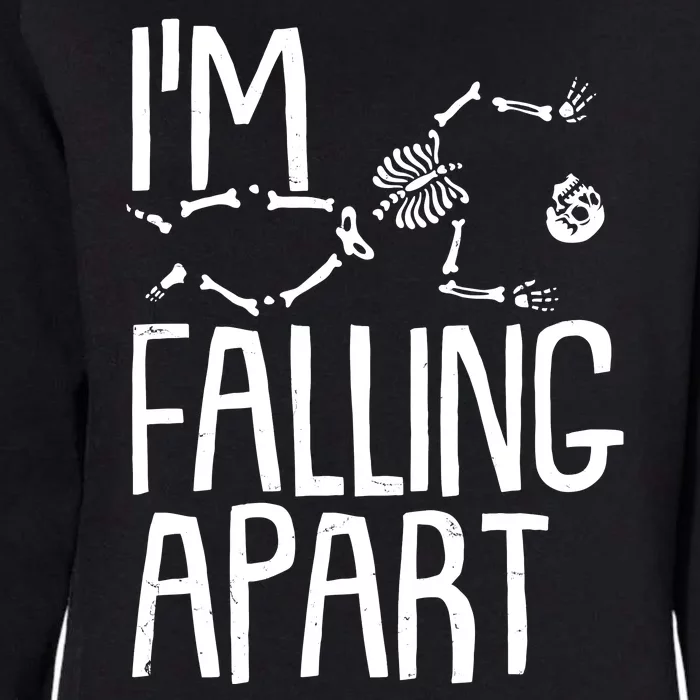 Funny Halloween Skeleton I'm Falling Apart Womens California Wash Sweatshirt