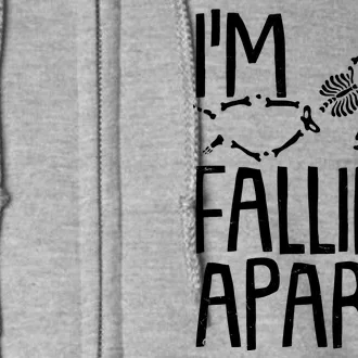 Funny Halloween Skeleton I'm Falling Apart Full Zip Hoodie