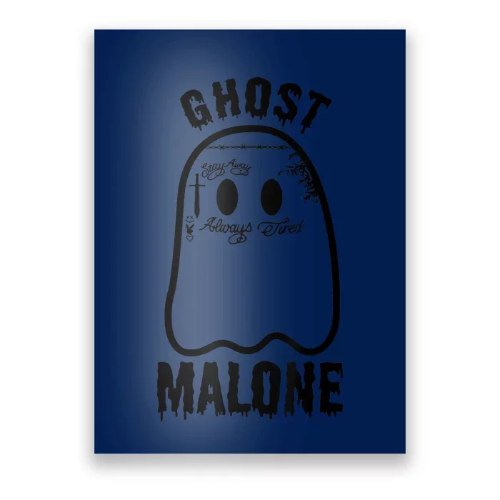 Funny Halloween Spooky Season Fall Season Cute Ghost Malone Poster