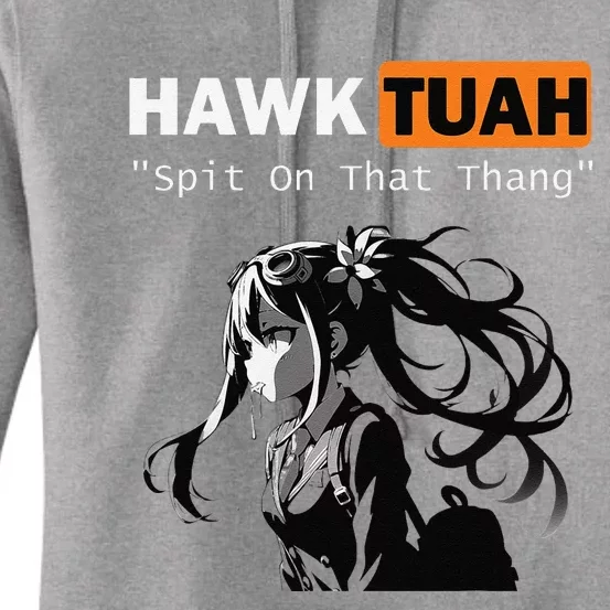 Funny Hawk Tuah Meme Anime Women's Pullover Hoodie