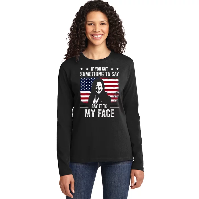 Funny Harris Tells Trump Say It To My Face Challenges Trump Ladies Long Sleeve Shirt