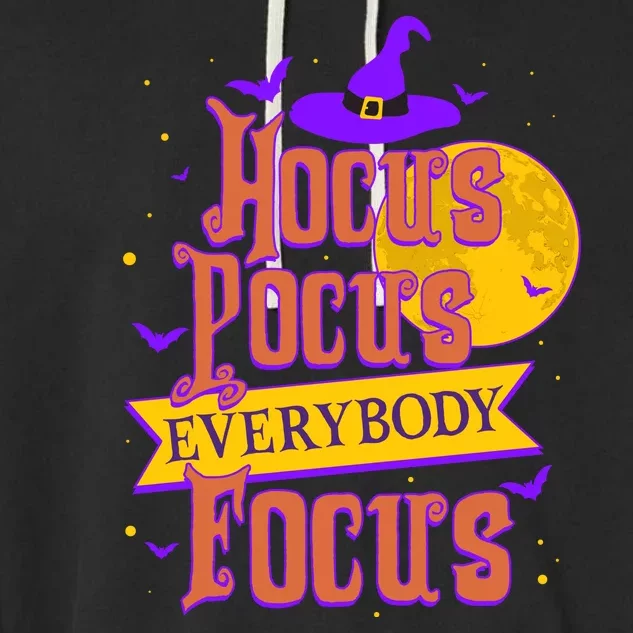 Funny Halloween Teacher Everybody Focus Garment-Dyed Fleece Hoodie