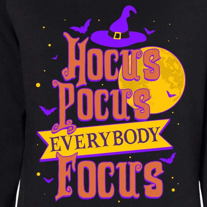 Funny Halloween Teacher Everybody Focus Womens California Wash Sweatshirt