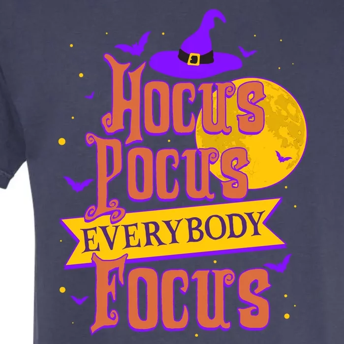 Funny Halloween Teacher Everybody Focus Garment-Dyed Heavyweight T-Shirt