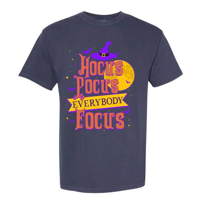 Funny Halloween Teacher Everybody Focus Garment-Dyed Heavyweight T-Shirt