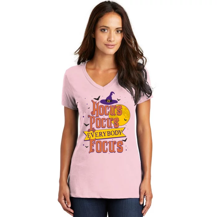 Funny Halloween Teacher Everybody Focus Women's V-Neck T-Shirt