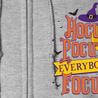 Funny Halloween Teacher Everybody Focus Full Zip Hoodie