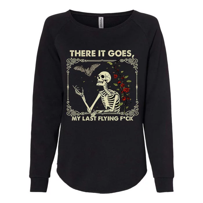 Funny Halloween There It Goes My Last Flying F Skeletons Womens California Wash Sweatshirt